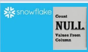 Snowflake: Identify NULL Columns in Table